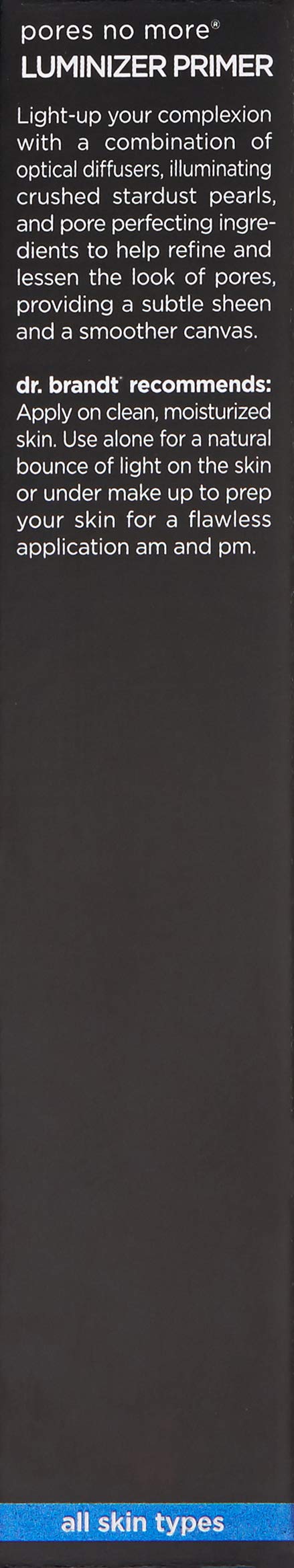 Dr. Brandt Skincare Dr Brandt Pores No More Luminizer Primer, 1 Fl Oz