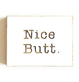 Etch & Ember Funny Bathroom Signs - Nice Butt - Farmhouse Style Decor - Rustic Wood