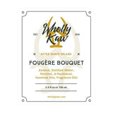 WhollyKaw After-Shave Splash, Fougere Bouquet