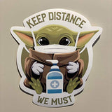Baby Yoda Sticker - Social Distancing Sticker - Mandalorian Inspired Sticker