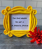 Friends TV Show Picture Frame/Yellow Peephole Tabletop Frame/Landscape/Friends