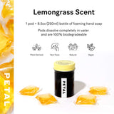 Petal Foaming Hand Soap Starter Kit - Reusable Foaming Soap Dispenser (Raw - 8.5oz) + Foam Hand Soap Refill Pods (4ct) - Zero Waste, All Skin Types (Lemongrass)