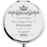 Sometimes You Forget You are Awesome So This is Your Reminder Compact Pocket Makeup Mirror with Gift Box for Woman Friend Boss Lady Wife Daughter Christmas Birthday Present