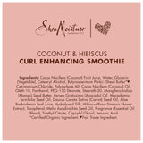SheaMoisture Smoothie Curl Enhancing Cream for Thick, Curly Hair Coconut and Hibiscus Sulfate Free and Paraben Free 12 oz